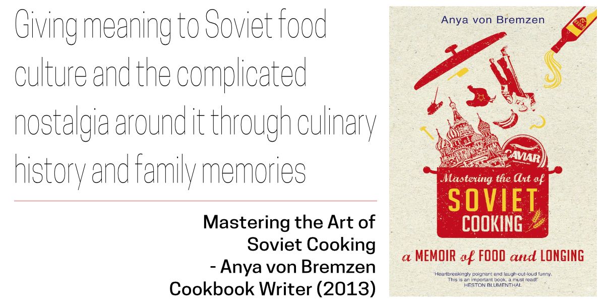 SovietJewish Decade Top 10 - Mastering the Art of Soviet Cooking by Anya von Bremzen